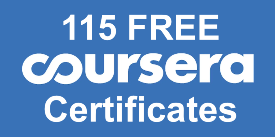 [Limited-time Offer] 115 Free Coursera Online Courses with Free ...