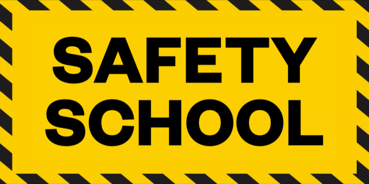 safety school