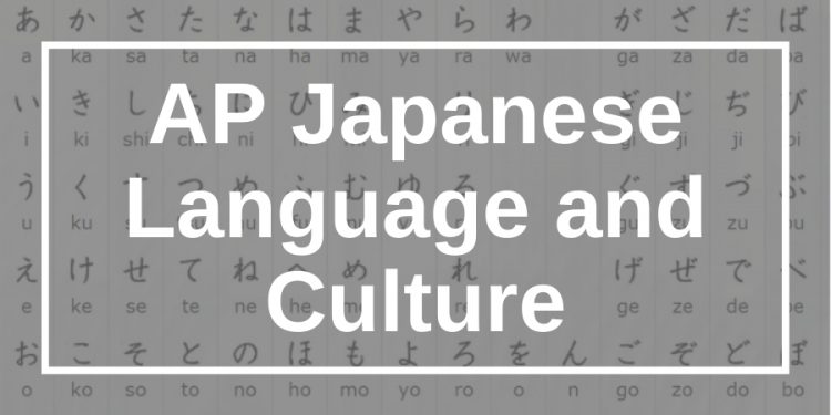 AP Japanese Language and Culture