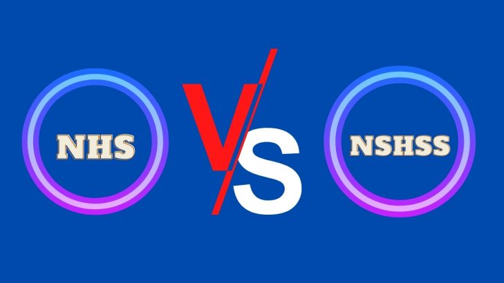 NHS vs. NSHSS